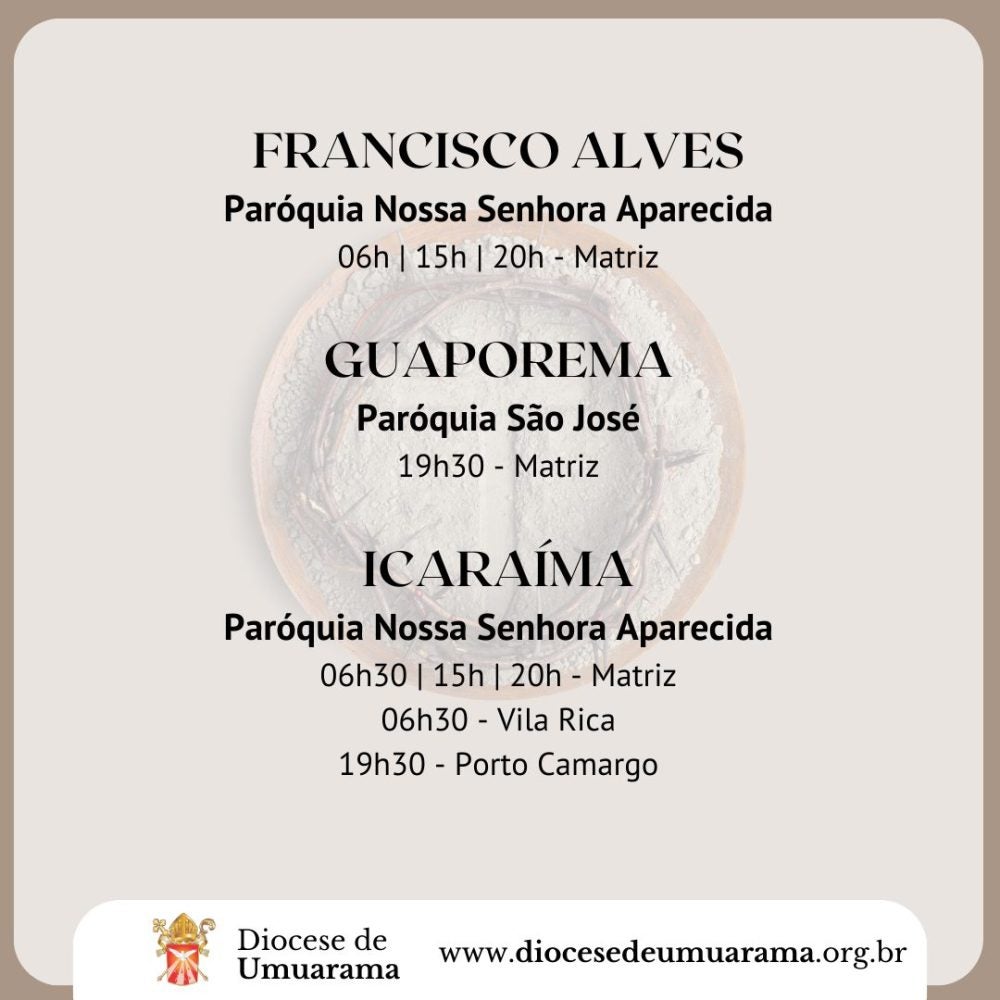 Quarta-feira de Cinzas em Umuarama: Veja as missas divulgadas pela Diocese.