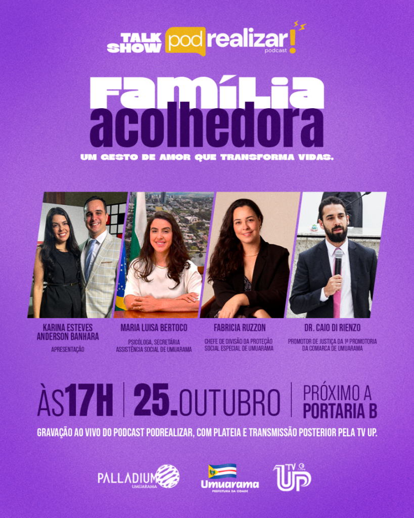 Palladium Umuarama Recebe Talk Show Sobre Serviço De Acolhimento Em Família Acolhedora 2