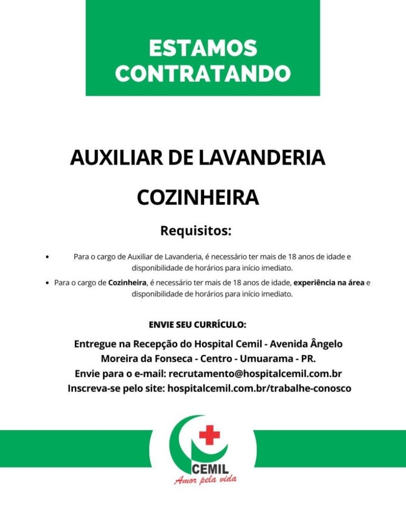 Cemil abre contratação imediata para auxiliar de lavanderia e cozinheira.